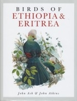 Ash, Atkins: Birds of Ethiopia and Eritrea - An Atlas of Distribution