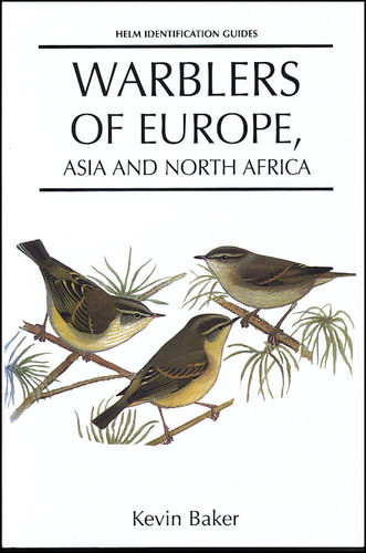 Baker: Warblers of Europe, Asia and North Africa