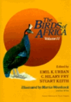Urban, Fry, Keith (Hrsg.): The Birds of Africa : Volume II: Gamebirds to Pigeons