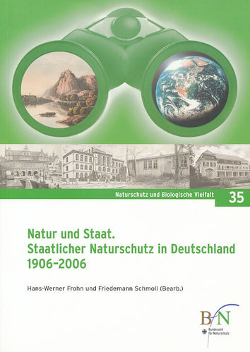 Frohn, Schmoll: Natur und Staat: Staatlicher Naturschutz in Deutschland 1906 - 2006