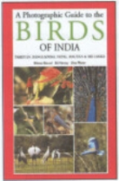 Grewal, Harvey, Pfister : A Photographic Guide to the Birds of India : with Pakistan, Bangladesh, Nepal, Bhutan and Sri Lanka