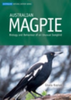 Kaplan : Australian Magpie : Biology and Behaviour of a Unusual Songbird