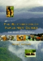 Parsons : The Butterflies of Papua New Guinea : Their Systematics and Biology