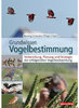 Moning, Griesohn-Pflieger, Horn: Grundwissen Vogelbestimmung