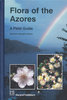Schäfer: Flora of the Azores - A Field Guide