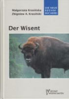 Krasinska, Krasinski : Der Wisent : Bison bonasus - Neue Brehm-Bücherei, Band 74