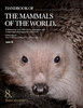 Wilson, Mittermeier (Hrsg.): Handbook of the Mammals of the World, Volume 8: Insectivores ...