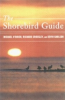 O'Brien, Crossley, Karlson: The Shorebird Guide