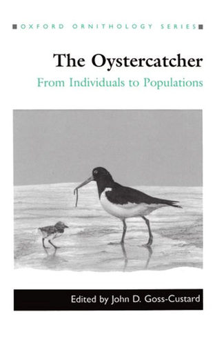 Goss-Custard: The Oystercatcher - From Individuals to Popultions