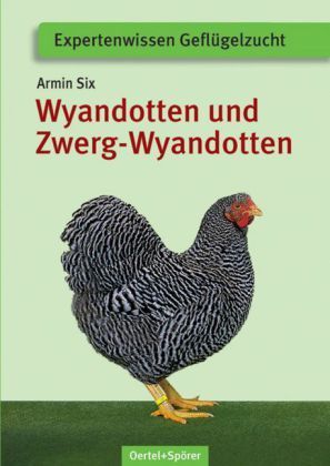 Six: Wyandotten und Zwerg-Wyandotten