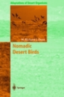 Dean : Nomadic Desert Birds : Reihe Adaptations of Desert Organisms