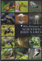 Jobling: Helm Dictionary of Scientific Bird Names