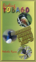Rymer: Birding Tobago - Jacamars, Jacobins & Johnny Jump-Up