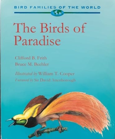 Frith, Beehler, Illustr: Cooper: Birds of Paradise - Paradisaeidae