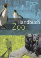 Meier: Handbuch Zoo - Moderne Tiergartenbiologie