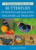 Kirton: A Naturalist's Guide to the Butterflies of Peninsular Malaysia, Singapore and Thailand