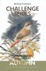 Garner: Birding Frontiers Challenge Series - Autumn