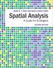 Dale, Fortin: Spatial Analysis - A Guide for Ecologists