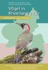 Rößner, Helb, Schotthöfer. Röller: Vögel in Rheinland-Pfalz - beobachten und erkennen