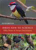 Brewer: Birds New to Science - Fifty Years of Avian Discoveries
