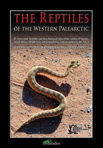 Sindaco, Venchi, Grieco: The Reptilies of the Western Palearctic, Vol. 2