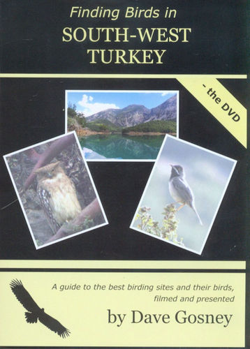 Gosney: Finding Birds in South-West Turkey - the dvd