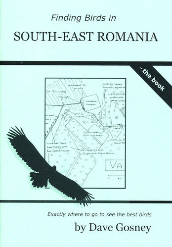 Gosney: Finding Birds in South-East Romania