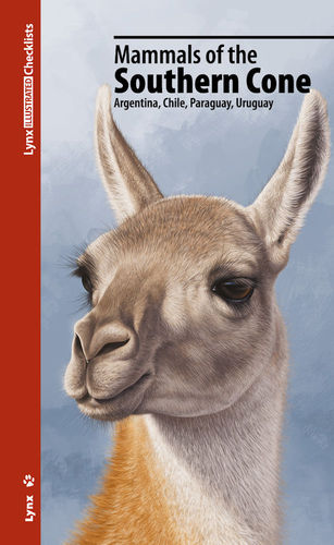 Martínez Vilalta (Hrsg.): Mammals of the Southern Cone - Argentina, Chile, Paraguay, Uruguay