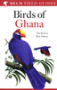 Borrow, Demey: Field Guide to the Birds of Ghana