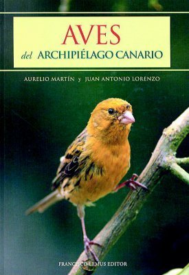 Martin, Lorenzo: Aves del Archipiélago Canario