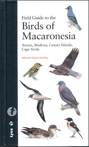 Garcia del Rey: Field Guide to the Birds of Macaronesia