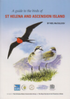 McCulloch : A Guide to the Birds of St. Helena and Ascension Island :