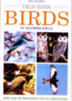 Sinclair : Birds of Southern Africa : Field Guide - Over 900 photographs for easy identifi´cation