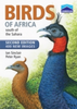 Sinclair, Ryan : Chamberlain's Birds of Africa South of the Sahara : A Comprehensive Illustrated Field Guide