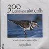 Gibbon: 300 Common Bird Calls of South Africa