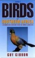 Gibbon : Birds of Southern Africa : Teil 1