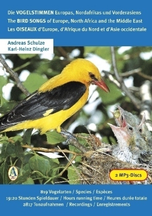 Schulze (Hrsg.) : Die Vogelstimmen Europas, Nordafrikas und Vorderasiens