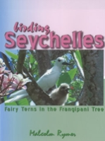 Rymer: Birding Seychelles - Fairy Terns in the Frangipani Tree