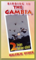 Rymer : The Gambia - A Triology : Part 2: Forays Further Afield
