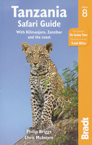 Briggs: Tanzania with Zanzibar, Pemba and Mafia - The Bradt Travel Guide