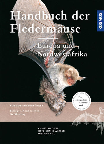 Dietz, Nill, von Helversen: Handbuch der Fledermäuse Europas und Nordwestafrikas