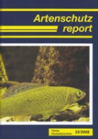 Görner, Kneis (Hrsg.) : Artenschutzreport : Thema: Fischartenschutz