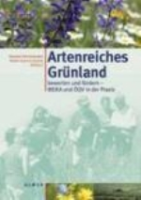 Oppermann, Gujer (Hrsg.) : Artenreiches Grünland : bewerten und fördern - MEKA und ÖQV in der Praxis