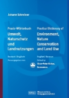 Schreiner, Hutter (Hrsg.): Praxis Wörterbuch Umwelt, Naturschutz und Landnutzung
