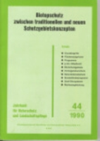 ABN (Arbeitsgemeinschaft beruflicher und ehrenamtlicher Naturschutz) : Biotopschutz zwischen traditionellen und neuen Naturschutzkonzepten : Band 44 (1990)