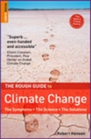 Henson : The Rough Guide to Climate Change : The Symptoms - The Science - The Solutions
