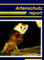 Görner, Kneis (Hrsg.) : Artenschutzreport : Heft 8 (1998) Sonderheft