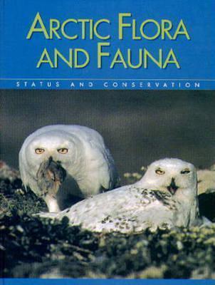 Huntington: Arctic Flora and Fauna - Status and Conservation