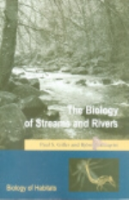 Giller, Malmqvist : The Biology of Streams and Rivers : Reihe: Biology of Habitats