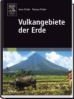 Pichler : Vulkangebiete der Erde : Geologie, Geschichte, Sehenswürdigkeiten